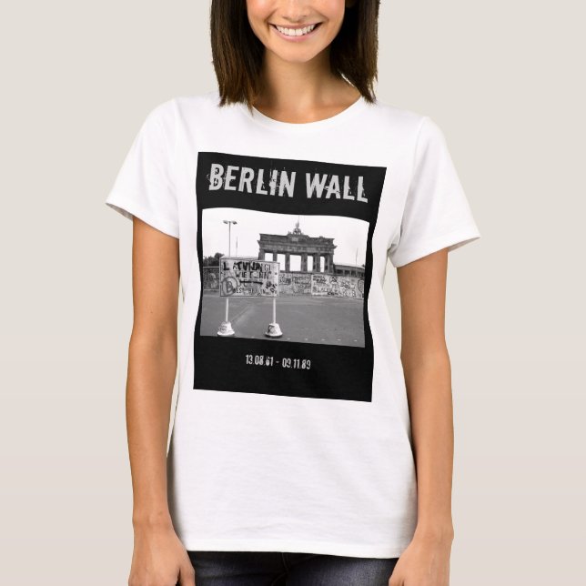 Berlin Wall T-Shirt (Front)