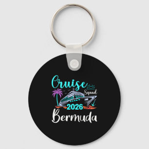 Bermuda Cruise Squad 2026 Family Holiday Matching Key Ring