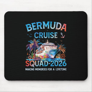 Bermuda Cruise Squad 2026 Family Vacation Mouse Mat
