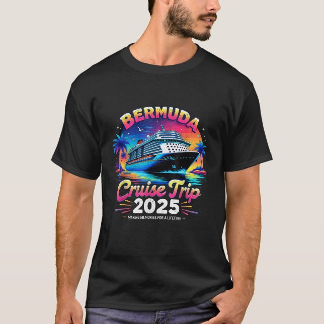 Bermuda Cruise Trip 2025 Sunset Vacation Gift  T-Shirt (Front)