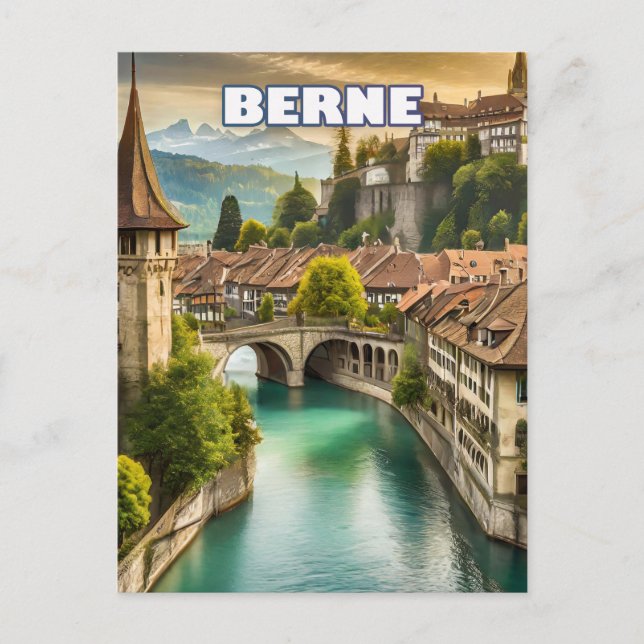 Bern, in the heart of the Swiss Alps Postcard (Front)