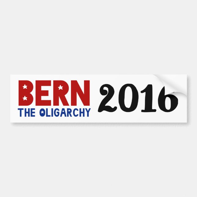 BERN The Oligarchy Bumper Sticker (Front)