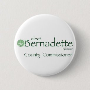 Bernadette for Commissioner Buttons