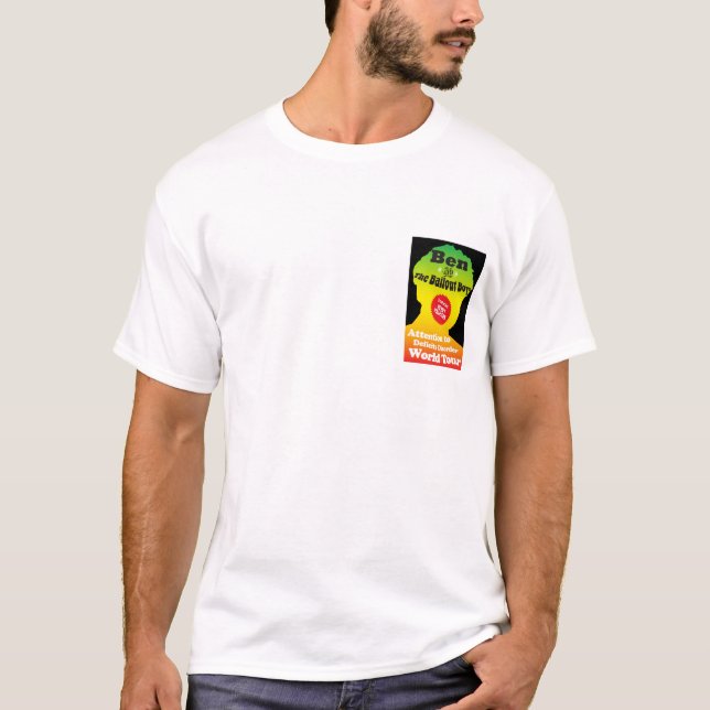 Bernanke Bailout World Tour Shirt (Front)