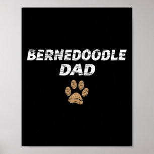 Bernedoodle Dad Mens And Kids Tee - Gift Fathers D Poster