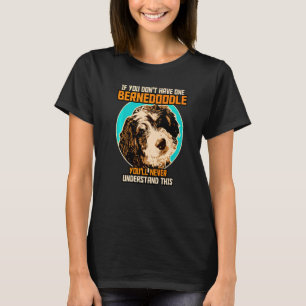Bernedoodle Dog Bernedoodle T-Shirt