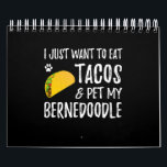 Bernedoodle Taco Lover Cinco De Mayo Dog Mum Calendar<br><div class="desc">Bernedoodle Taco Lover Cinco De Mayo Dog Mum</div>