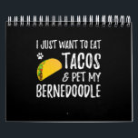 Bernedoodle Taco Lover Cinco De Mayo Dog Mum Calendar<br><div class="desc">Bernedoodle Taco Lover Cinco De Mayo Dog Mum</div>