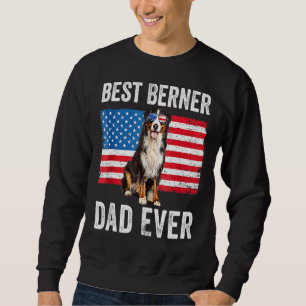 Berner Dad American Flag Dog Owner Bernese Mounta Sweatshirt
