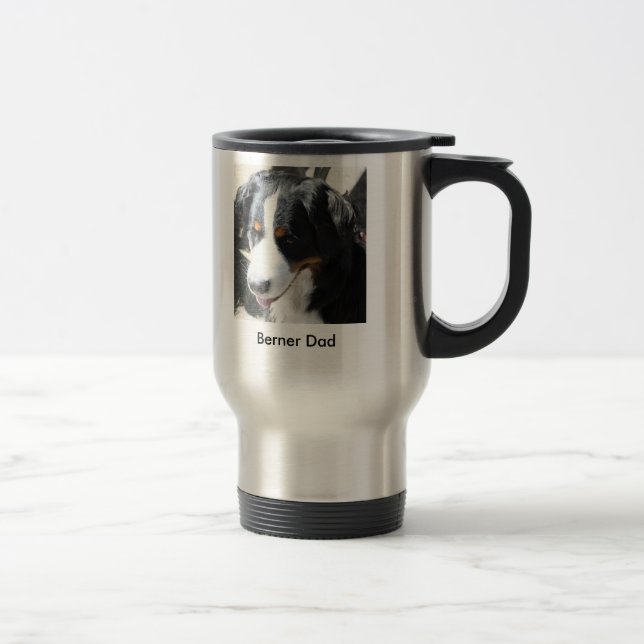 Berner Dad Travel Mug (Right)