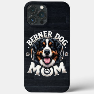 Berner Dog Mum: Mother's day gift for Bernese Mama iPhone 13 Pro Max Case