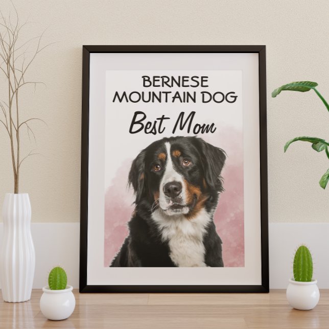 Bernese Mountain Dog Best Mum  Poster (Creator Uploaded)