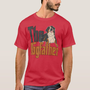 Bernese Mountain Dog Dog Dad Dogfather Dogs Daddy T-Shirt