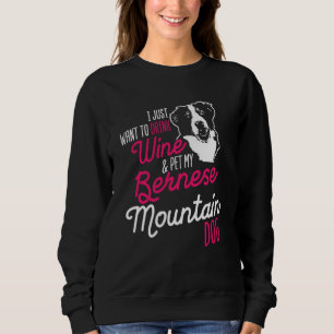 Bernese Mountain Dog Drinking Dog Mum Wine Mum Gif Sweatshirt