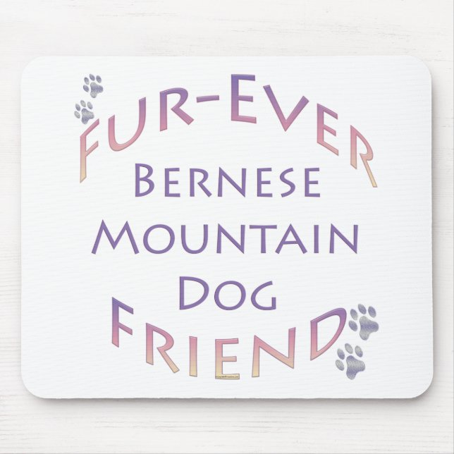 Bernese Mountain Dog Furever Mouse Mat (Front)