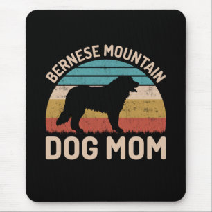 Bernese Mountain Dog Mom, Bernese Dog Mom Mouse Mat
