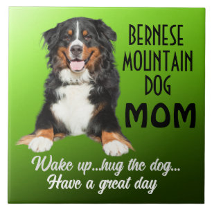 Bernese Mountain Dog Mum Ceramic Tile