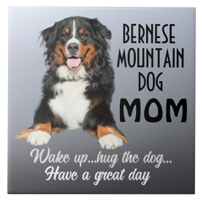 Bernese Mountain Dog Mum Tile (Front)