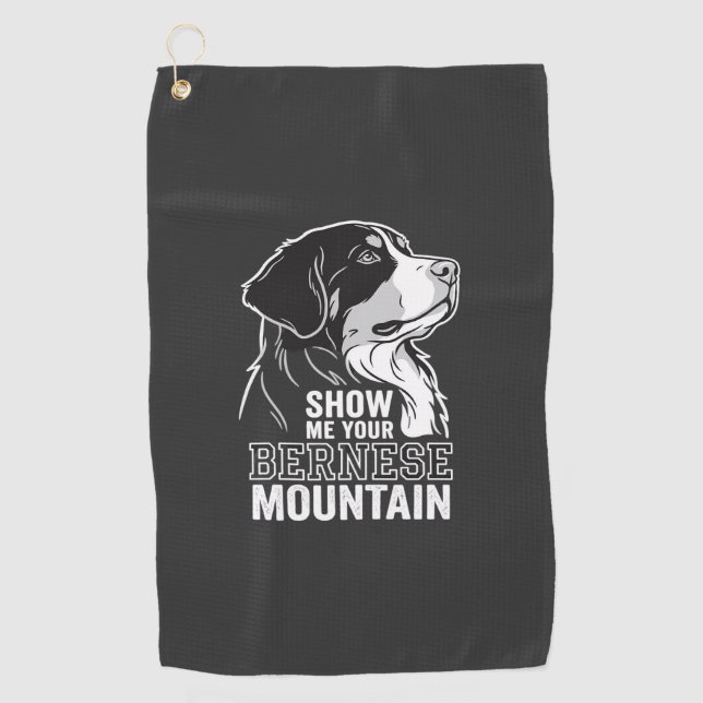 Bernese Mountain Dog Show Me Your Golf Towel (Front)