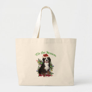Bernese Mountain Dog ‘Tis Large Tote Bag