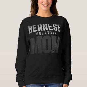 Bernese Mountain Mum Mothers Day Women Dog Mum Vi Sweatshirt