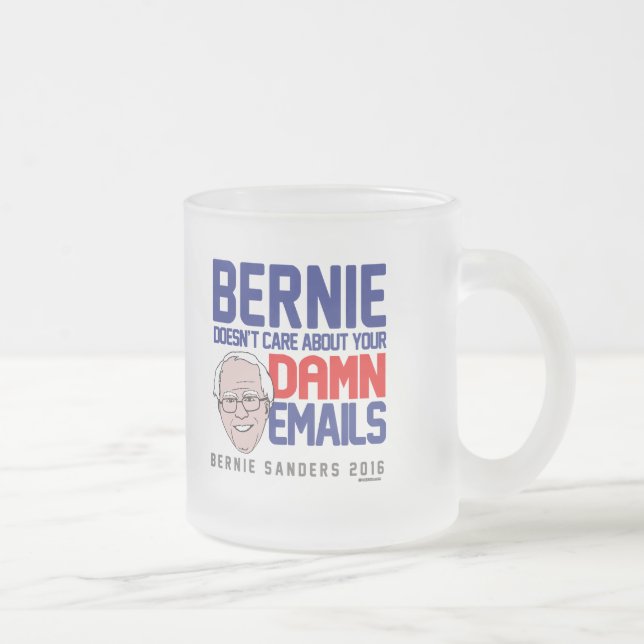 Bernie doesn't care about your emails frosted glass coffee mug (Right)