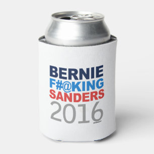 Bernie Effing Sanders 2016 Can Cooler