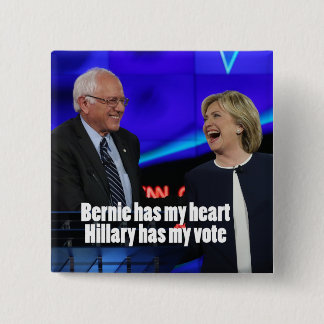 Bernie has my heart, Hillary has my vote button