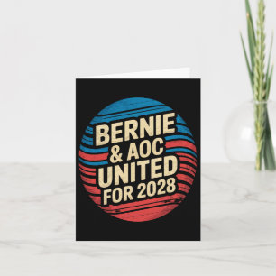 Bernie Sanders And Aoc 2028 For President Campaign Card