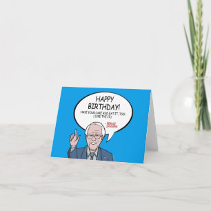 Bernie Sanders Greeting - Happy Birthday -.png Card