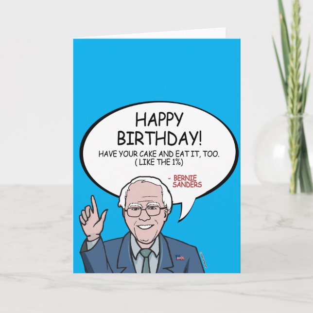 Bernie Sanders Greeting - Happy Birthday -.png Card (Front)
