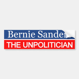 Bernie Sanders the Unpolitician Bumper Sticker