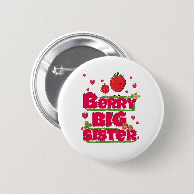 Berry Big Sister - Cute Strawberry Pun 6 Cm Round Badge (Front & Back)