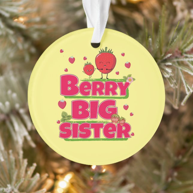 Berry Big Sister - Cute Strawberry Pun Ornament (Tree)