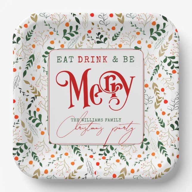 Berry Branch Eat, Drink Be Merry Christmas Party Paper Plate (Front)