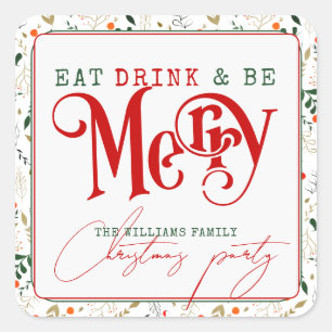 Berry Branch Eat, Drink Be Merry Christmas Party Square Sticker