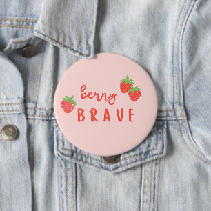 berry brave childhood cancer sick ill kids cute 10 cm round badge