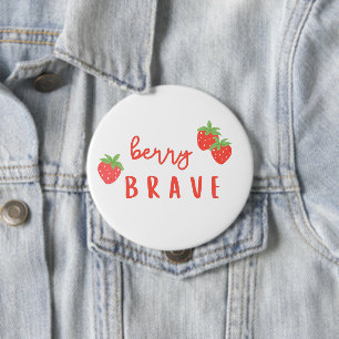 berry brave childhood cancer sick ill kids cute 10 cm round badge