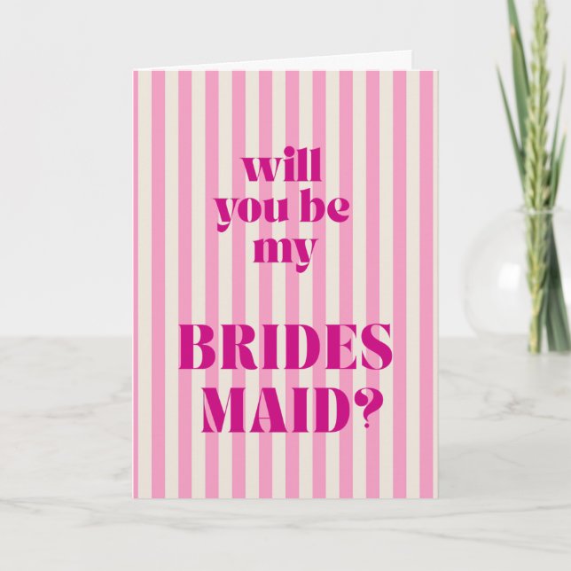 Berry + Pink Modern Stripe Bridesmaid Proposal Card (Front)