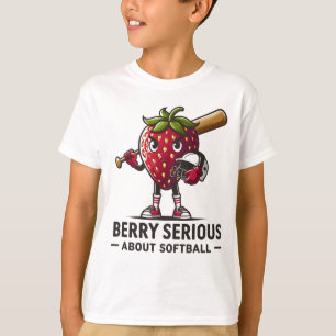 Berry Serious About Softball! Strawberry Softball T-Shirt