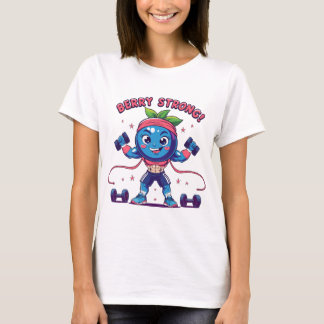 Berry Strong - Fun and Energetic Fitness T-shirt