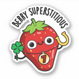 Berry Superstitious Funny Fruit Pun