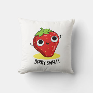 Berry Sweet Funny Strawberry Pun  Cushion