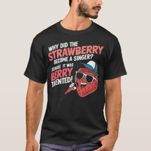Berry Talented Strawberry Pun - Strawberry Lover  T-Shirt