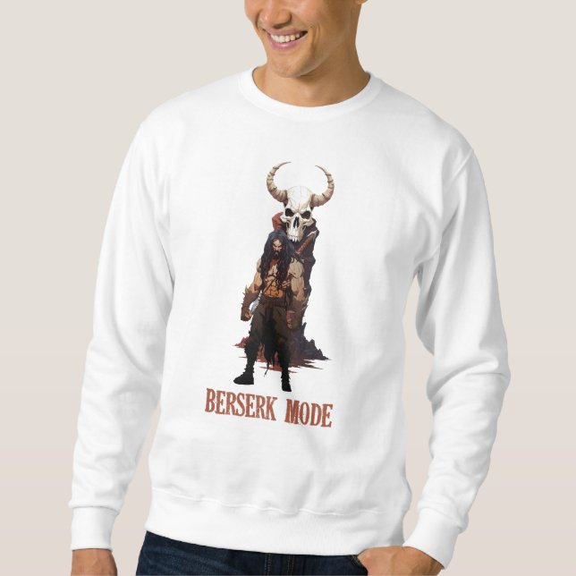 Berserk Mode Sweatshirt (Front)