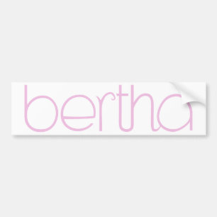 Bertha pink Bumper Sticker