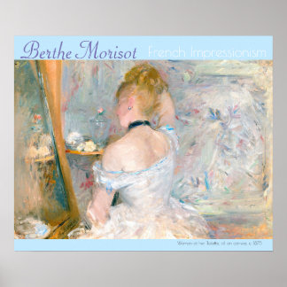 Berthe Morisot French Impressionism Woman Toilette Poster