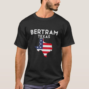 Bertram Texas USA State America Travel Texas T-Shirt