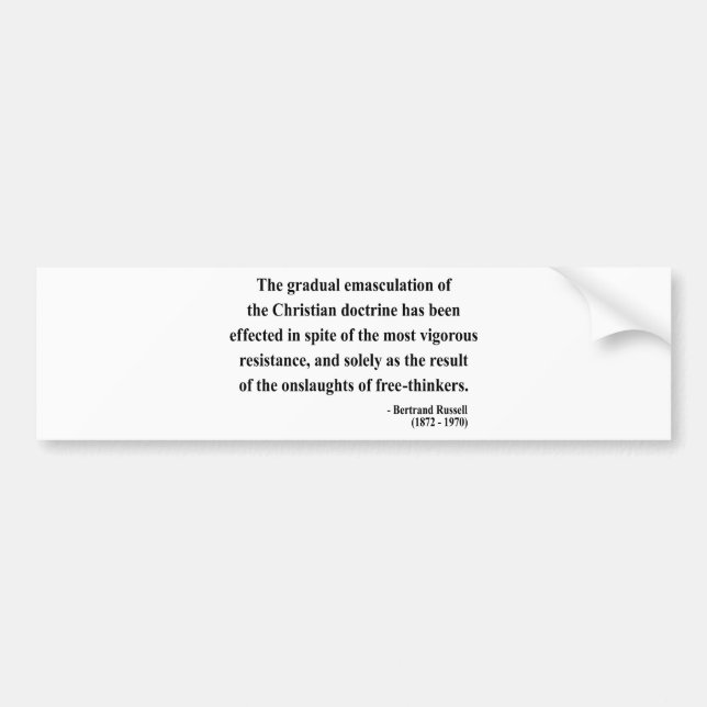 Bertrand Russell Quote 7a Bumper Sticker (Front)