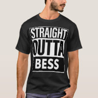 Bess Name Straight Outta Bess